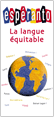 Dépliant « Espéranto : la langue équitable » - {GIF}