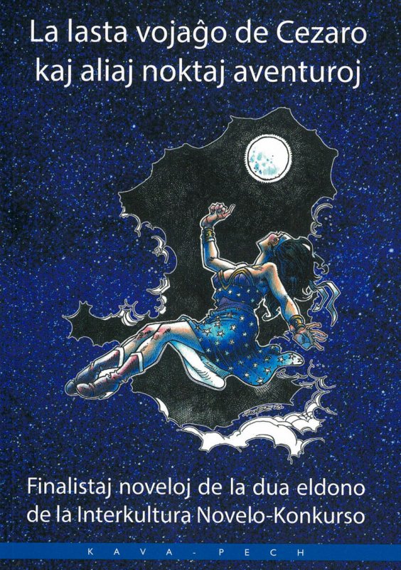 La lasta vojaĝo de Cezaro kaj aliaj noktaj aventuroj